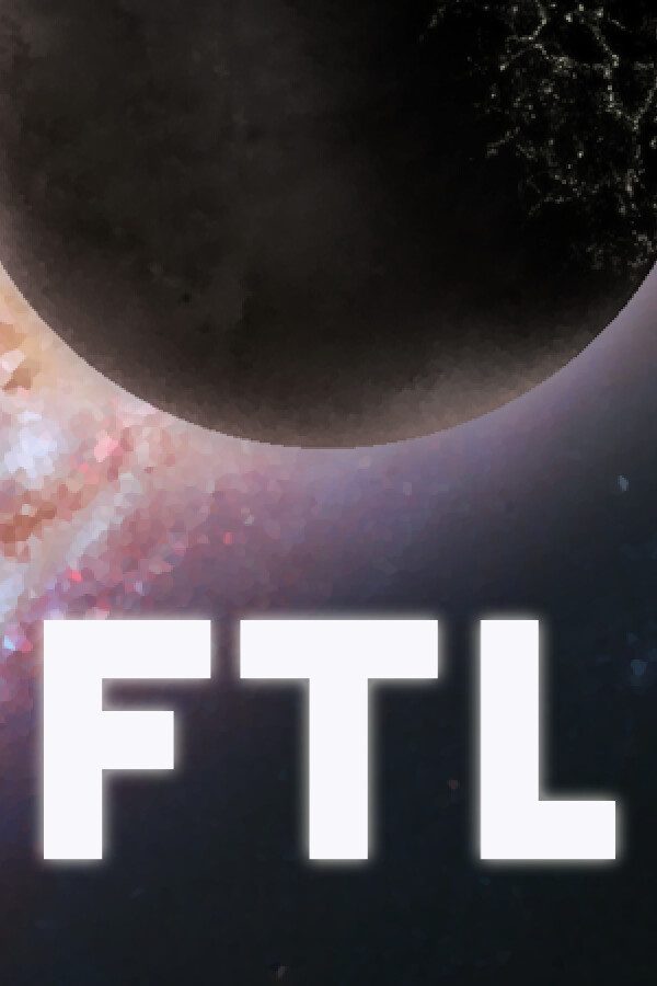 FTL: Faster Than Light (Tachyon)